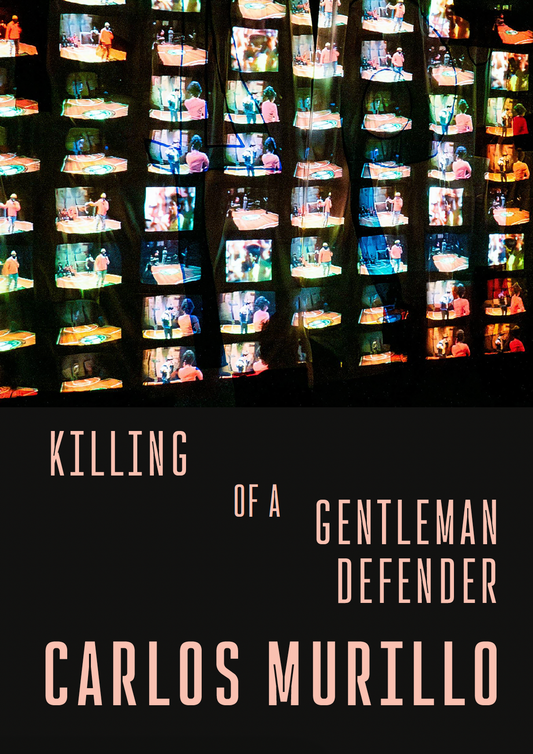 Murillo: Killing of a Gentleman Defender