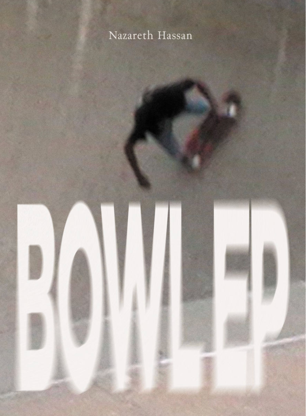 Hassan - Bowl EP